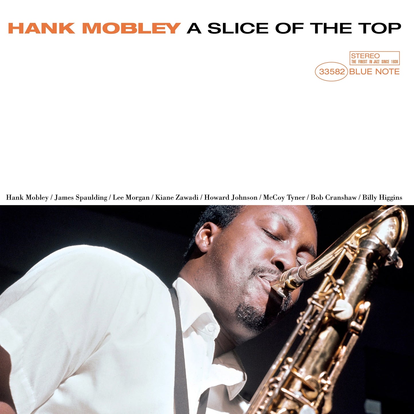 Hank Mobley - A Slice Of The Top (2024 Blue Note Tone Poet Series)