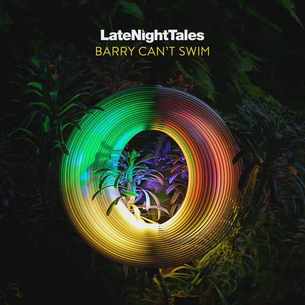 Barry Can't Swim – Late Night Tales