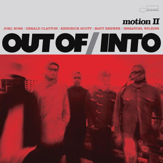 Out Of/Into – Motion II