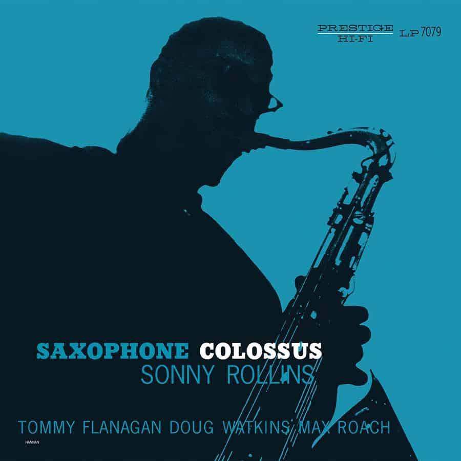 Sonny Rollins – Saxophone Colossus (The Prestige Mono Series)