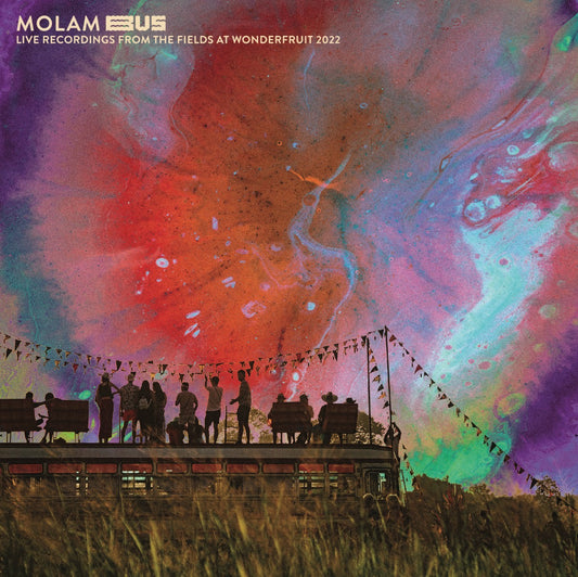 Various Artists - Molam Bus (Live Recordings From The Fields At Wonderfruit 2022)