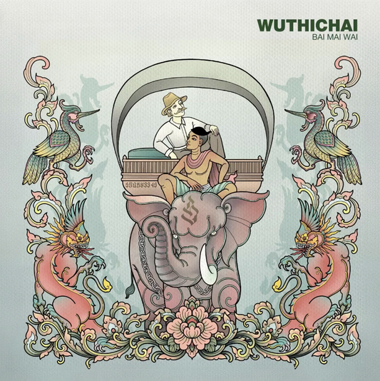 Wuthichai - Bai Mai Wai