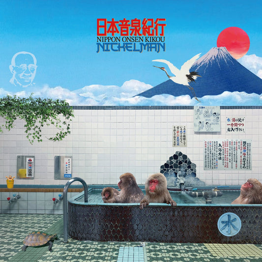 NICKELMAN – Nippon Onsen Kikou