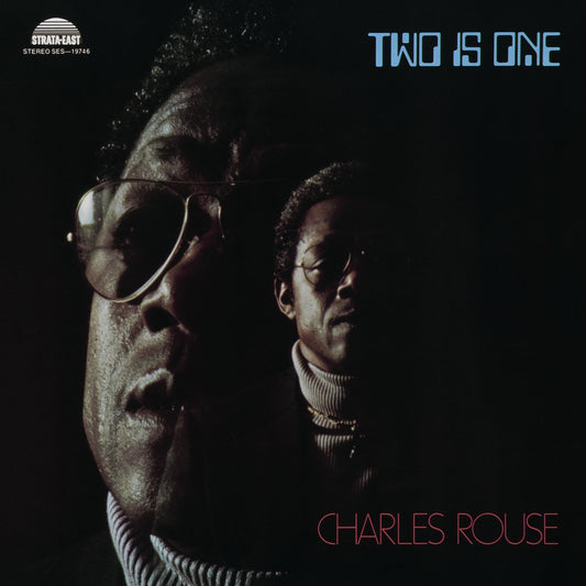 Charles Rouse - Two Is One (2025 Reissue)