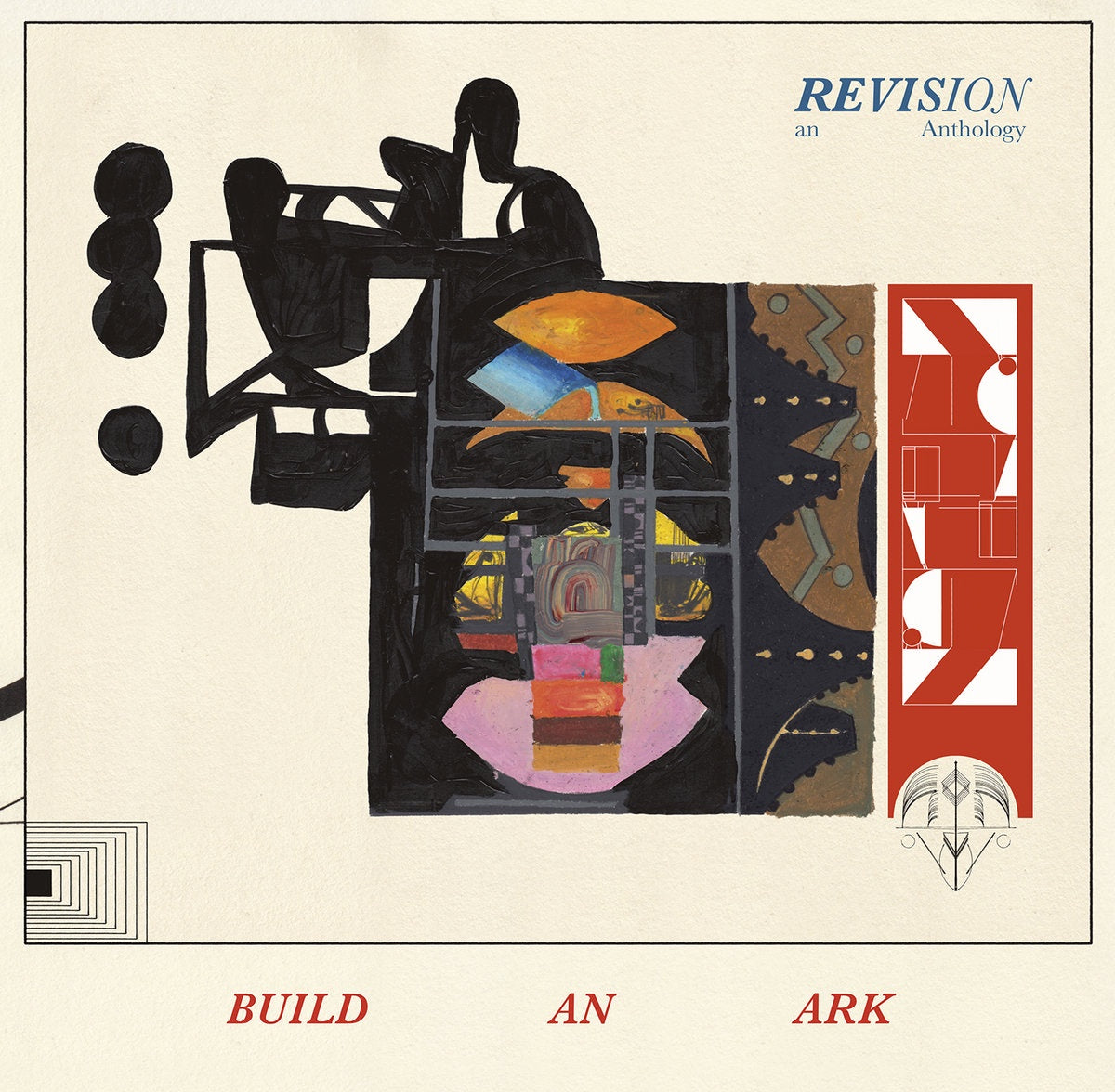 Build An Ark - Revision (An Anthology)