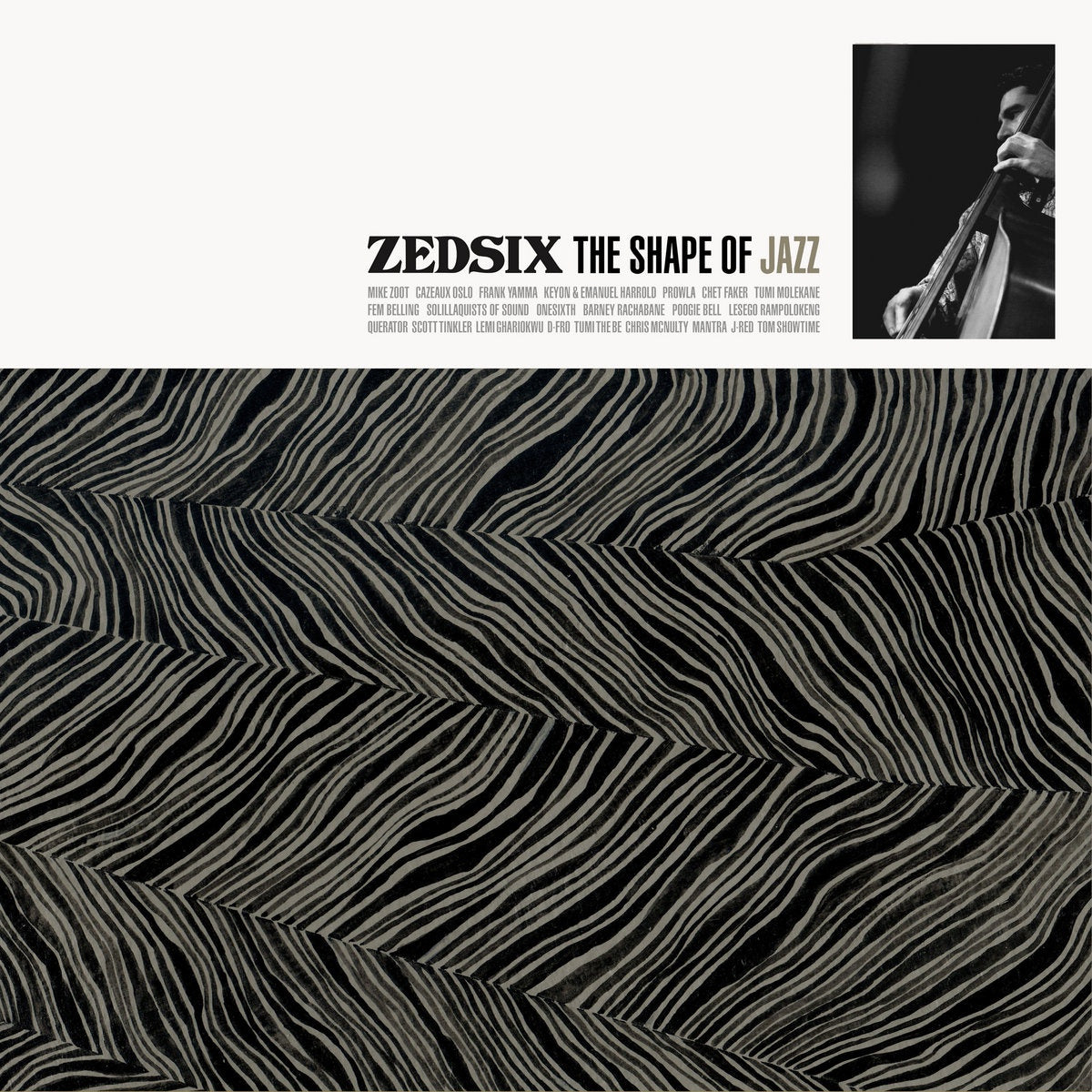 Zedsix - The Shape of Jazz