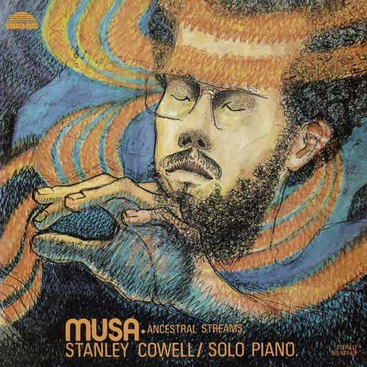 Stanley Cowell - Musa: Ancestral Streams (2025 Reissue)