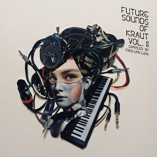 Future Sounds of Kraut Vol.2 - Compiled By Fred Und Luna