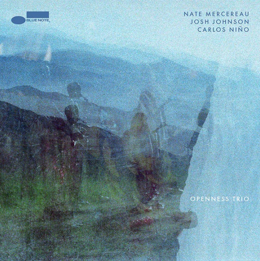 Nate Mercereau, Josh Johnson, Carlos Niño - Openness Trio
