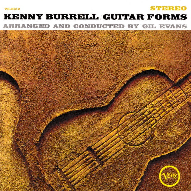 Kenny Burrell - Guitar Forms (2024 Acoustic Sounds Series)