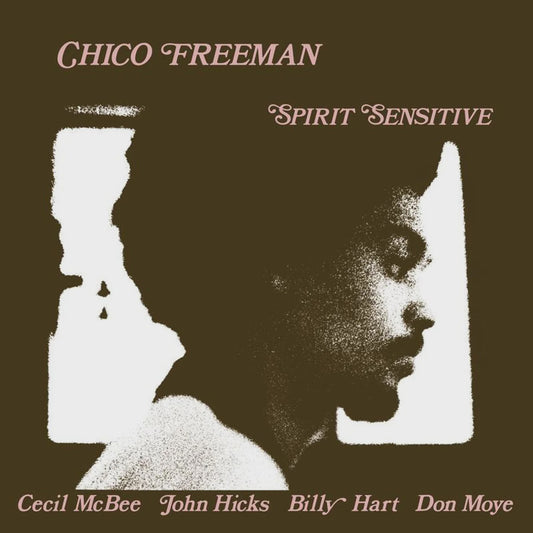 Chico Freeman - Spirit Sensitive (2024 Analogue Productions Reissue)