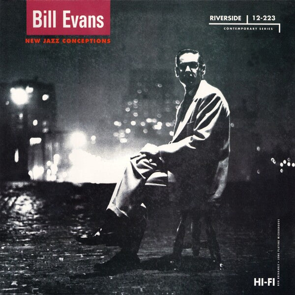 Bill Evans – New Jazz Conceptions (Mono, 45RPM)