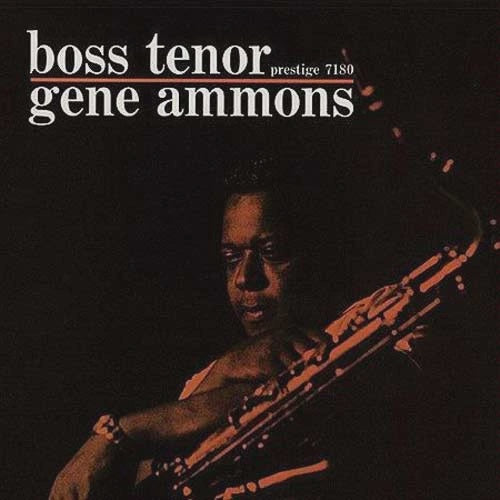 Gene Ammons – Boss Tenor (2023 Analogue Productions Reissue)