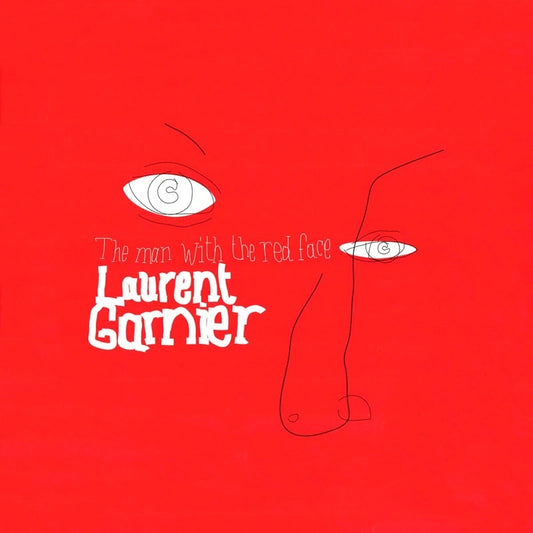 Laurent Garnier - The Man With The Red Face
