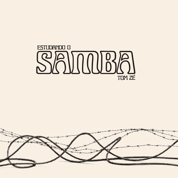 Tom Zé – Estudando O Samba