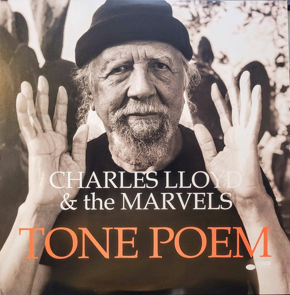 Charles Lloyd & The Marvels ‎– Tone Poem | Tone Poet Series
