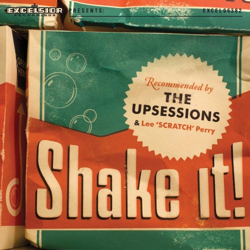 The Upsessions & Lee "Scratch" Perry ‎– Shake It!