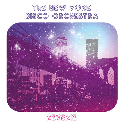The New York Disco Orchestra – Reverie