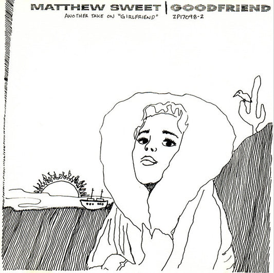 Matthew Sweet – Goodfriend (Another Take On "Girlfriend")