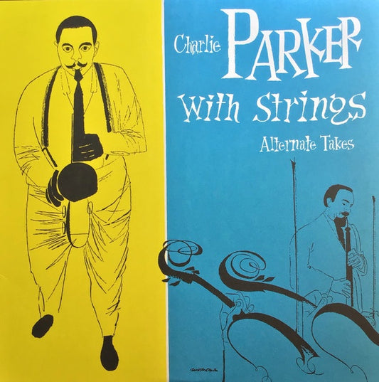 Charlie Parker With Strings ‎– Alternate Takes