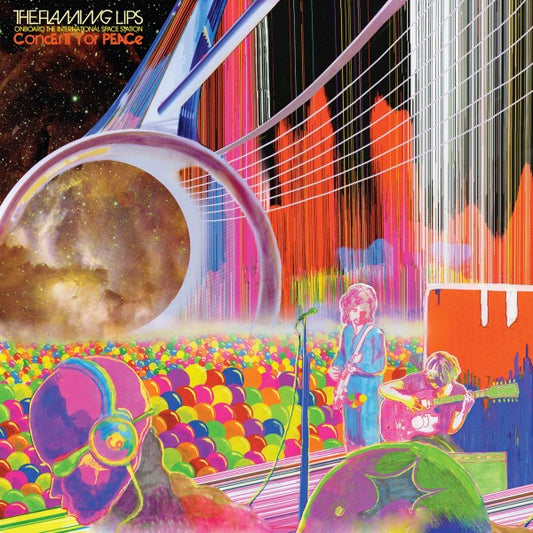 The Flaming Lips ‎– Onboard The International Space Station Concert For Peace