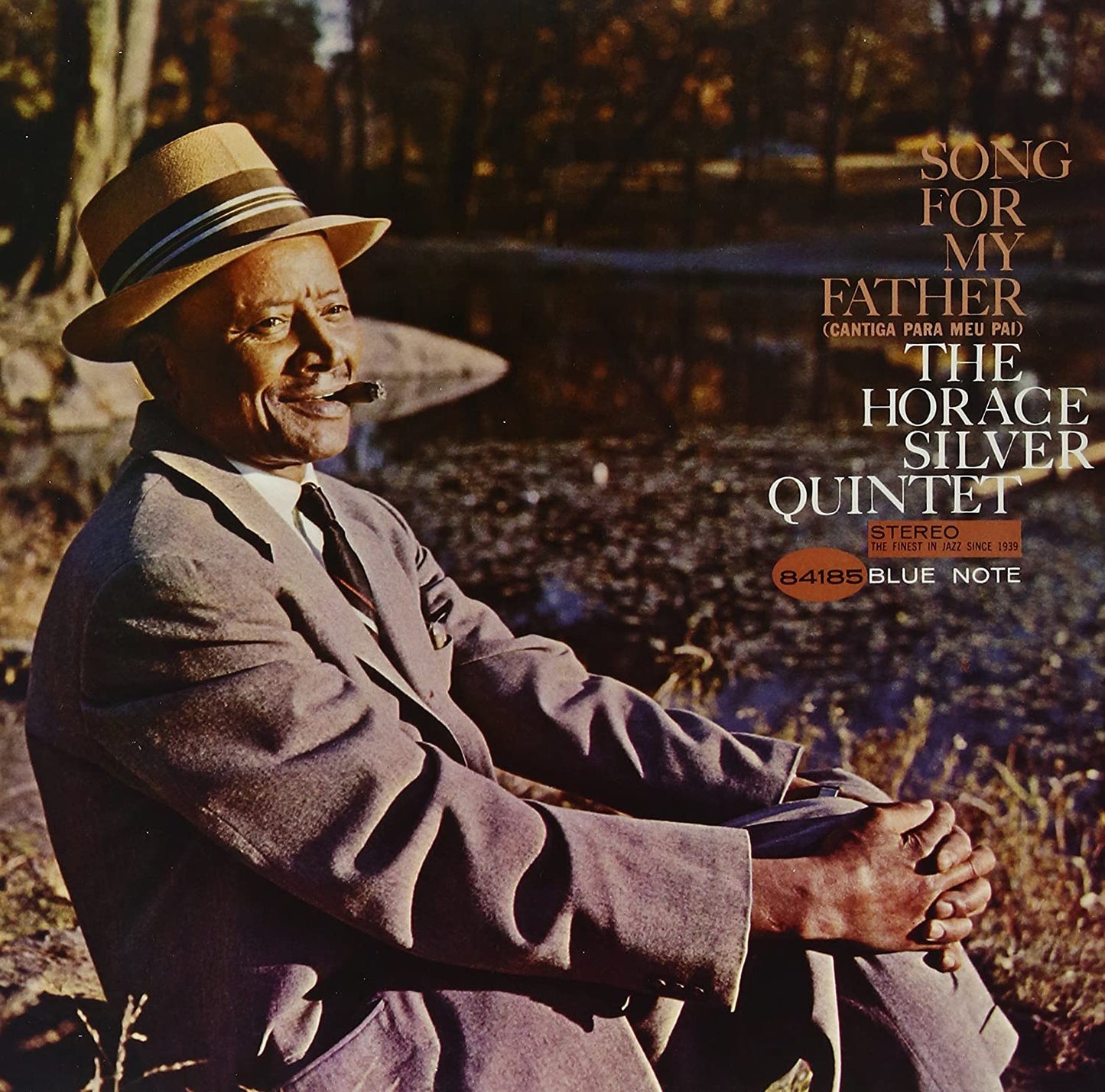 The Horace Silver Quintet ‎– Song For My Father (Cantiga Para Meu Pai)