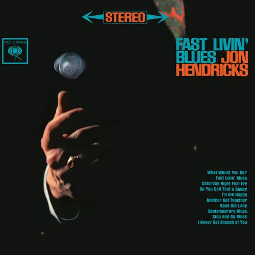 Jon Hendricks – Fast Livin' Blues | 45rpm 2LP