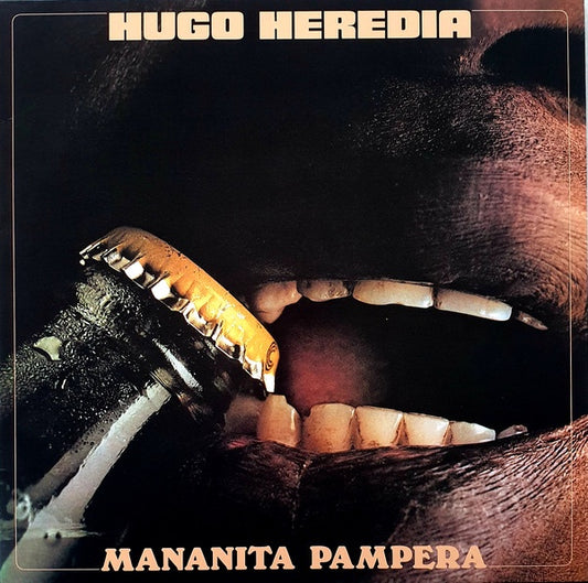 Hugo Heredia ‎– Mananita Pampera