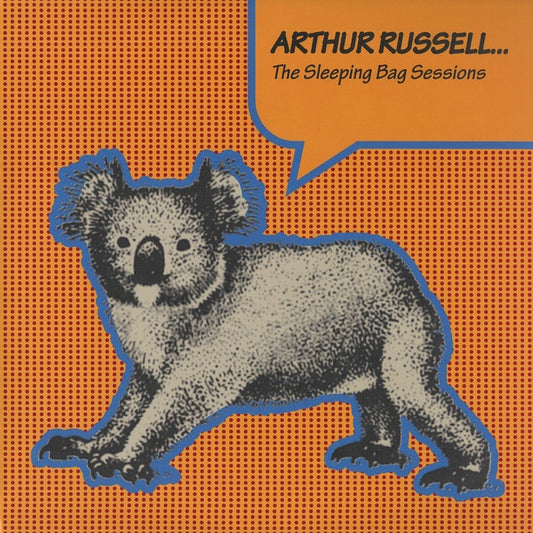 Arthur Russell ‎– The Sleeping Bag Sessions