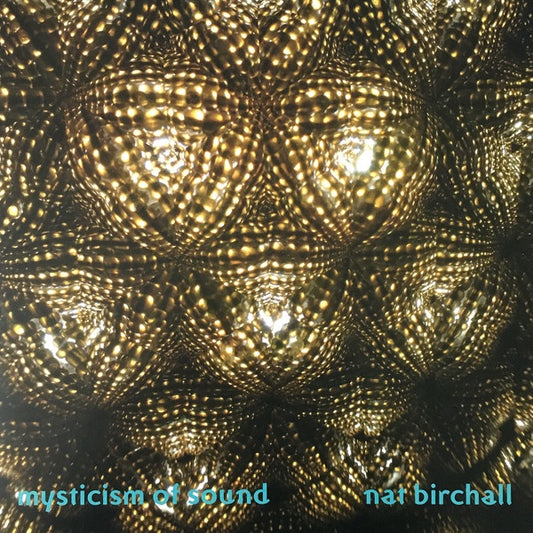 Nat Birchall ‎– Mysticism Of Sound