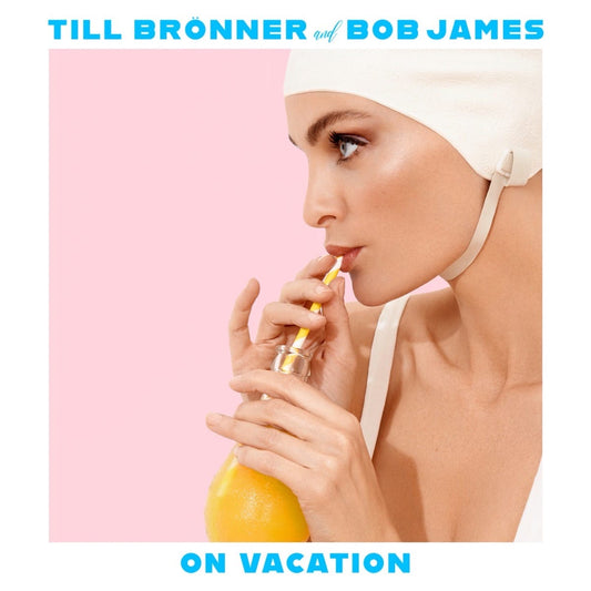 Till Brönner And Bob James – On Vacation
