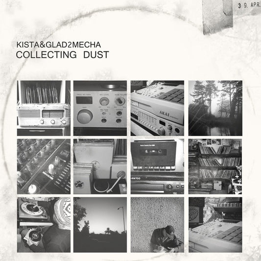 Kista & Glad2mecha ‎– Collecting Dust