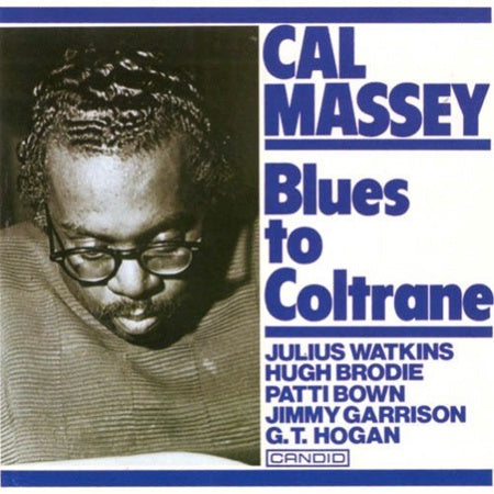 Cal Massey ‎– Blues To Coltrane