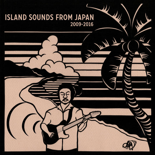 Various ‎– Island Sounds From Japan 2009 - 2016