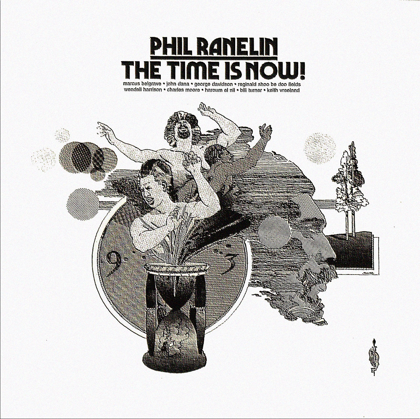 Phill Ranelin – The Time Is Now! | Reissue