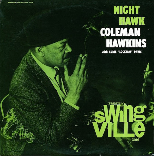 Coleman Hawkins With Eddie "Lockjaw" Davis ‎– Night Hawk