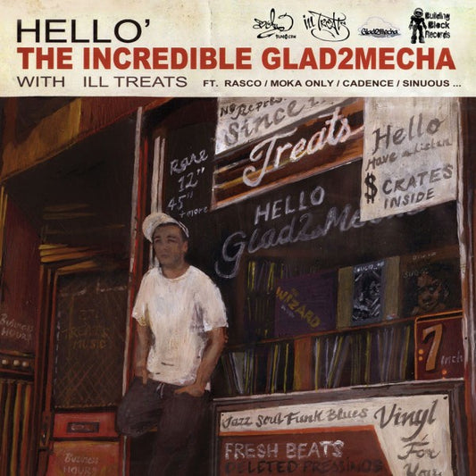 Glad2mecha & ILL Treats ‎– Hello'