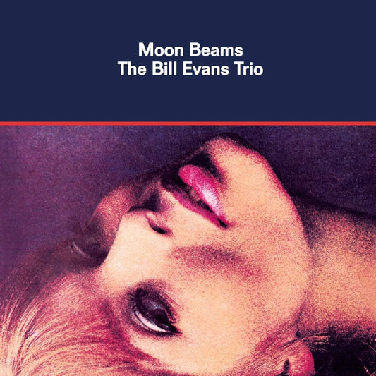 Bill Evans Trio – Moon Beams