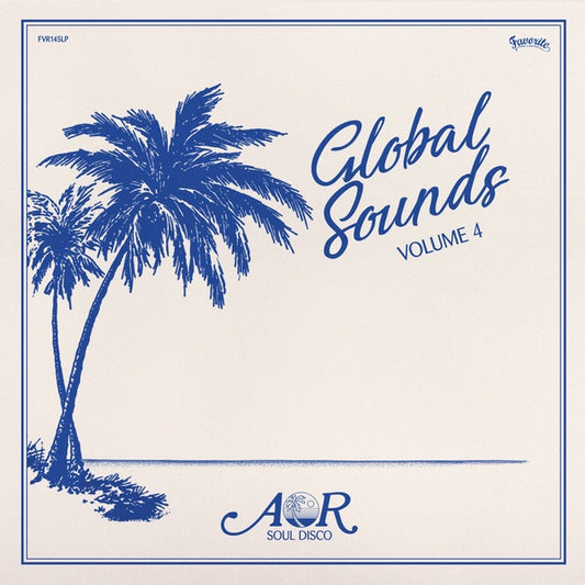 Various ‎– AOR Global Sounds 1977-1986 (Volume 4)