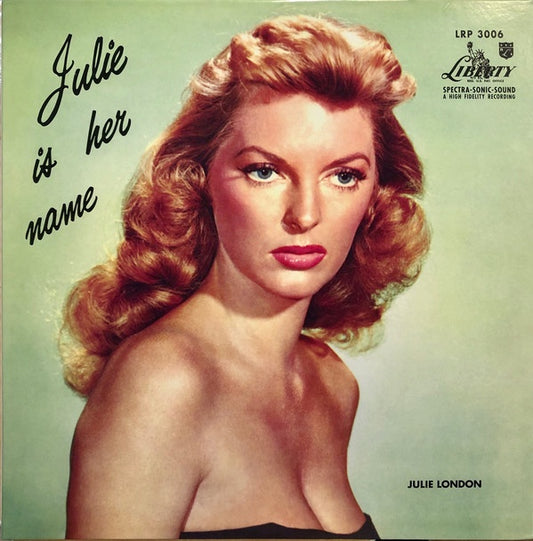 Julie London – Julie Is Her Name | 45rpm 2LP