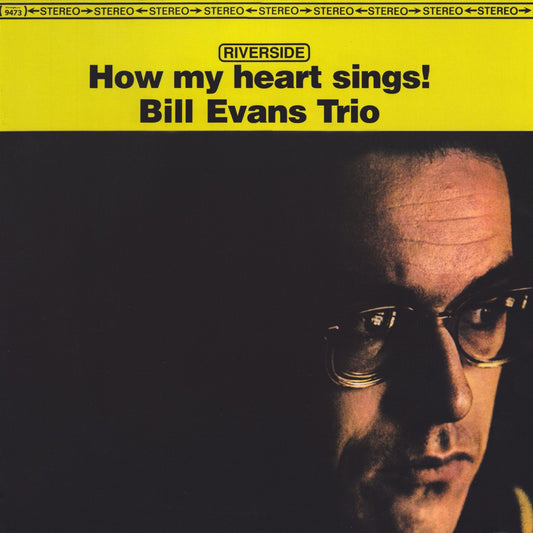 Bill Evans Trio ‎– How My Heart Sings!