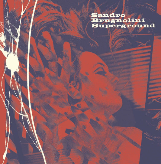 Sandro Brugnolini – Superground