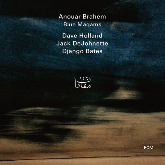 Anouar Brahem ‎– Blue Maqams
