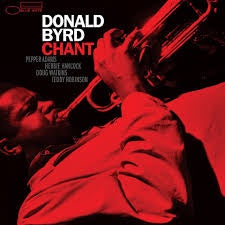 Donald Byrd - Chant | Tone Poet Series