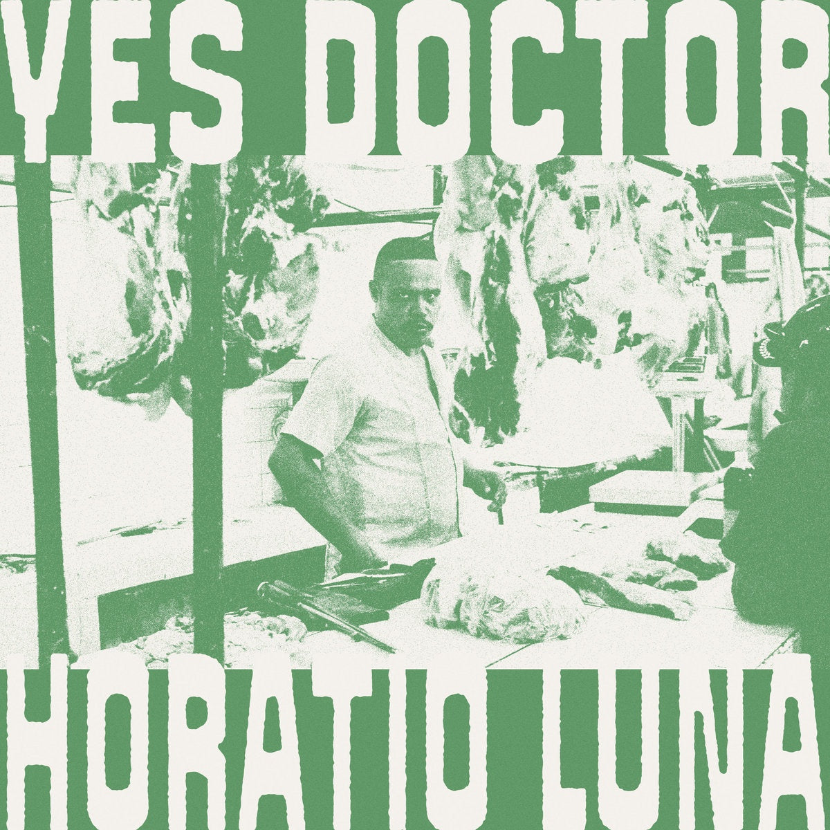 Horatio Luna ‎– Yes Doctor
