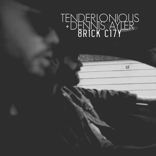 Tenderlonious & Dennis Ayler ‎– 8rick Ci7y