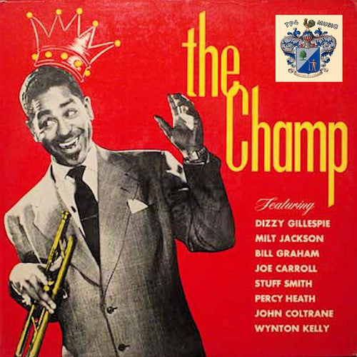Dizzy Gillespie ‎– The Champ | RSD 2016