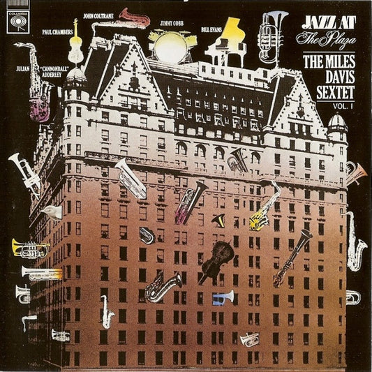 The Miles Davis Sextet ‎– Jazz At The Plaza Volume 1