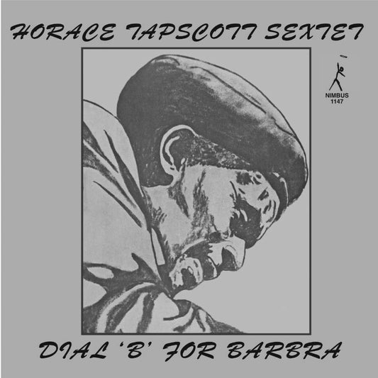 Horace Tapscott Sextet – Dial 'B' For Barbra | Pure Pleasure