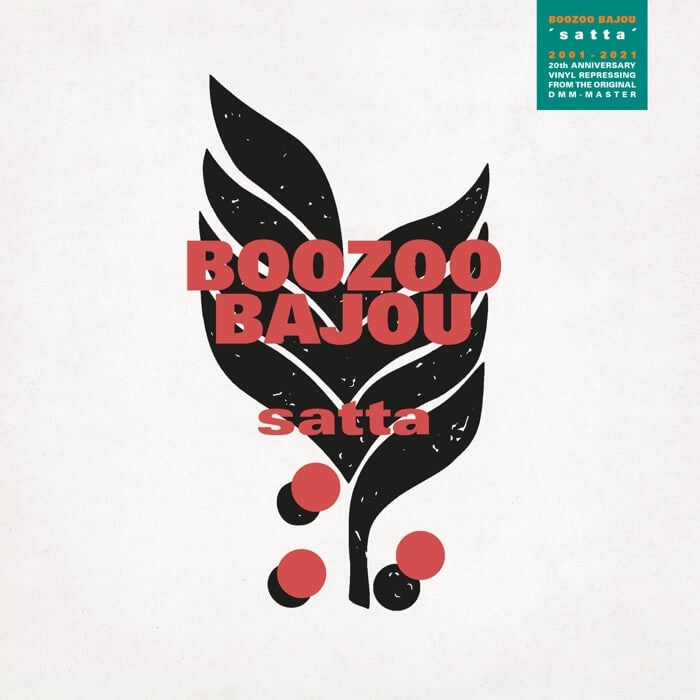 Boozoo Bajou – Satta